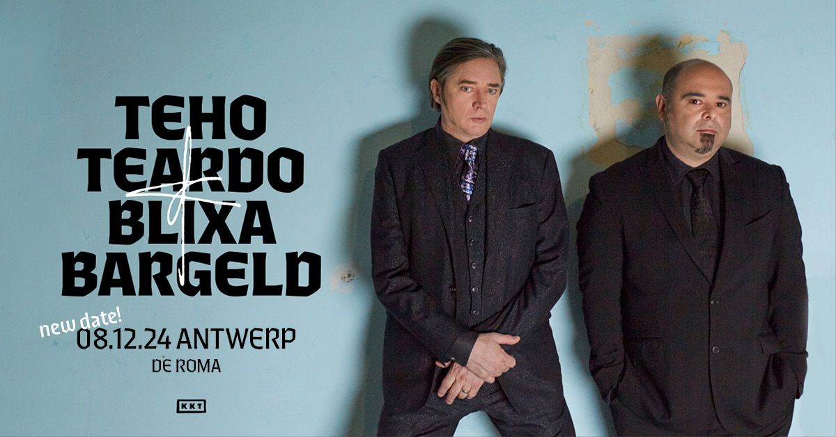 Teho Teardo & Blixa Bargeld in De Roma - nieuwe datum!