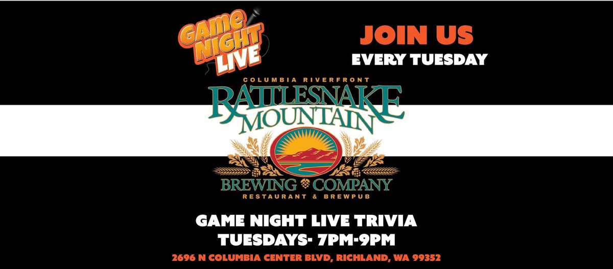 Game Night Live at Rattlesnake Mountain Brewing Co!