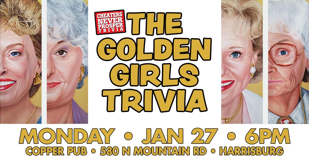 The Golden Girls Trivia at Copper Pub - Harrisburg