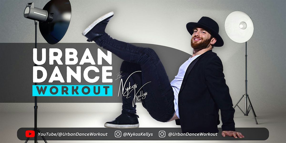 URBAN DANCE WORKOUT by Nykos Kellys