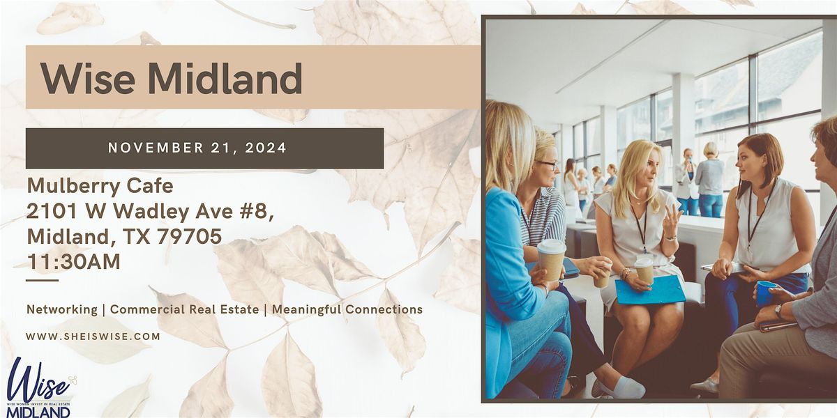 Wise Midland | Premier Networking Event for Women in Commercial Real Estate