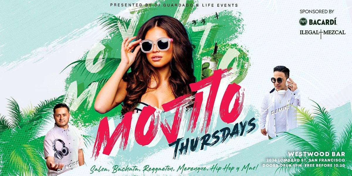 Mojito Thursdays at Westwood