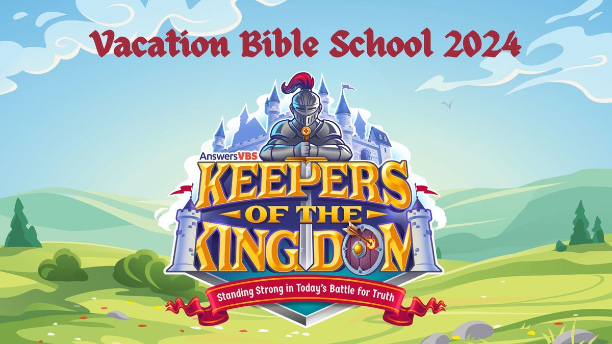 VBS 2024 - Keepers of the Kingdom