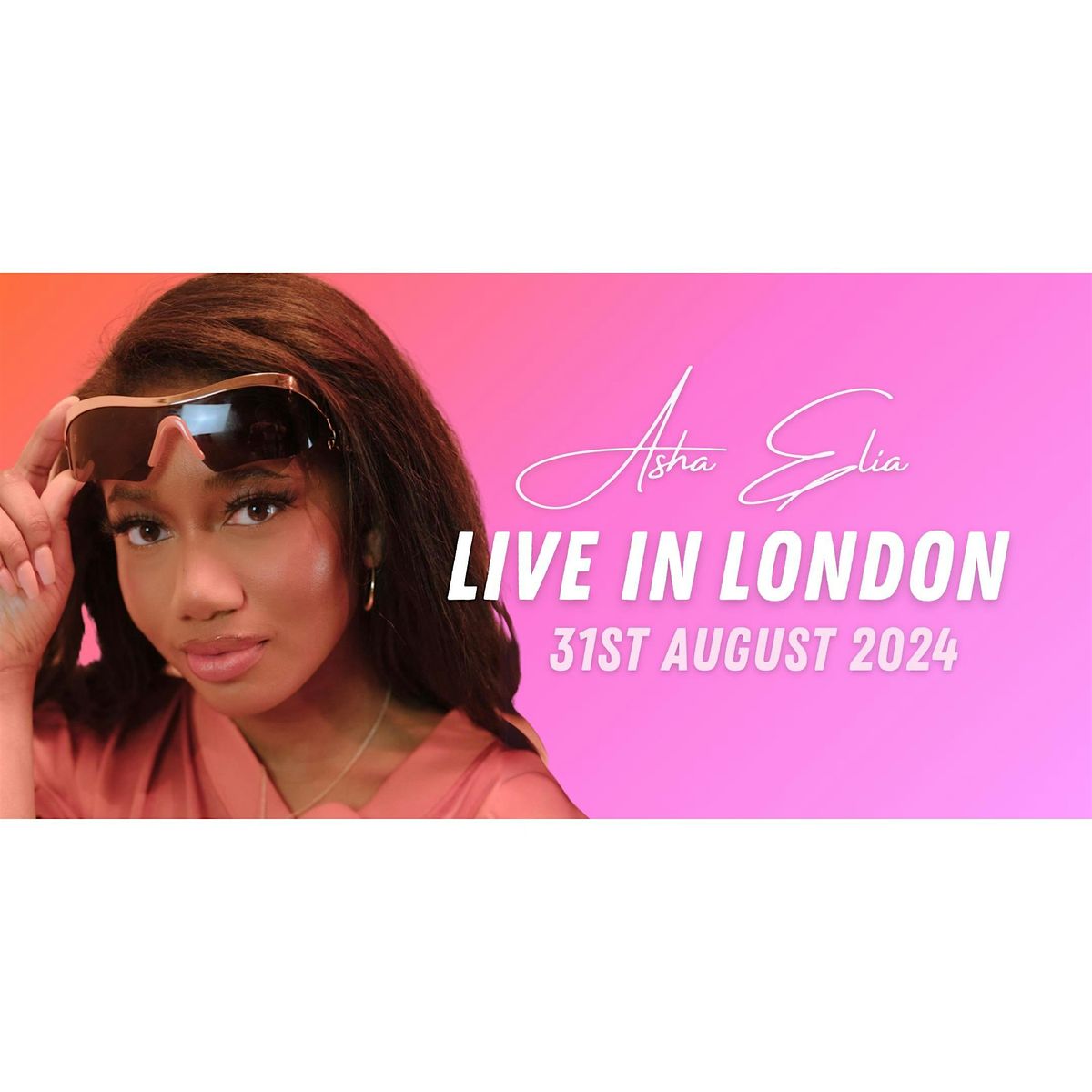 Asha Elia Live In London