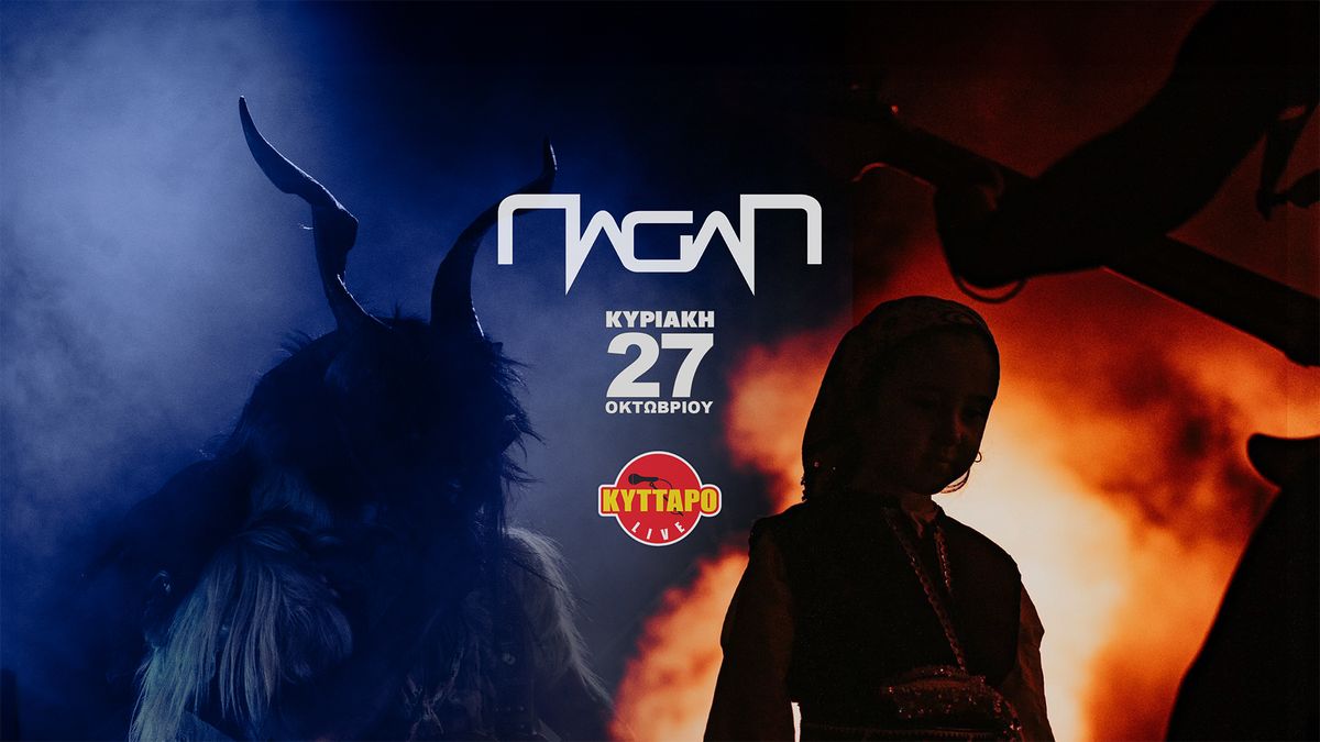 PAGAN \u0393\u03b5\u03bd\u03ad\u03b8\u03bb\u03b9\u03bf Live @ Kyttaro (Athens)