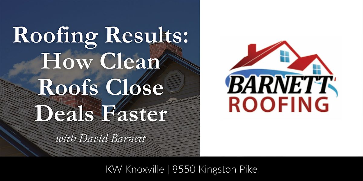 Roofing Results: How Clean Roofs Close Deals Faster