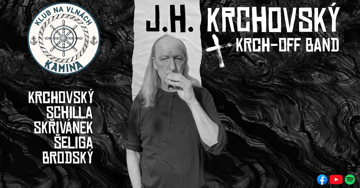 J.H.Krchovsk\u00fd & Krch-off band | Kamina boat | Praha