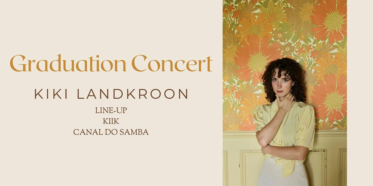 Graduation Concert Kiki Landkroon