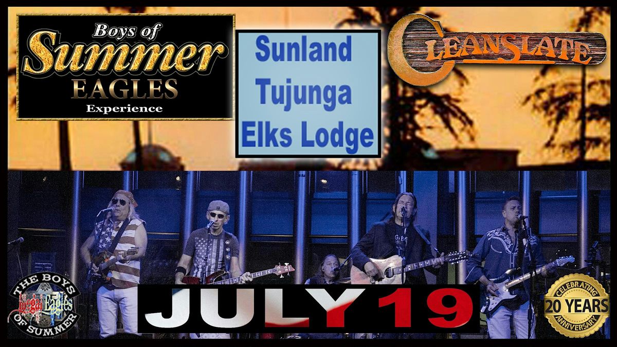 Boys Of Summer & Clean Slate at The Elks Lodge of Sunland\/Tujunga~