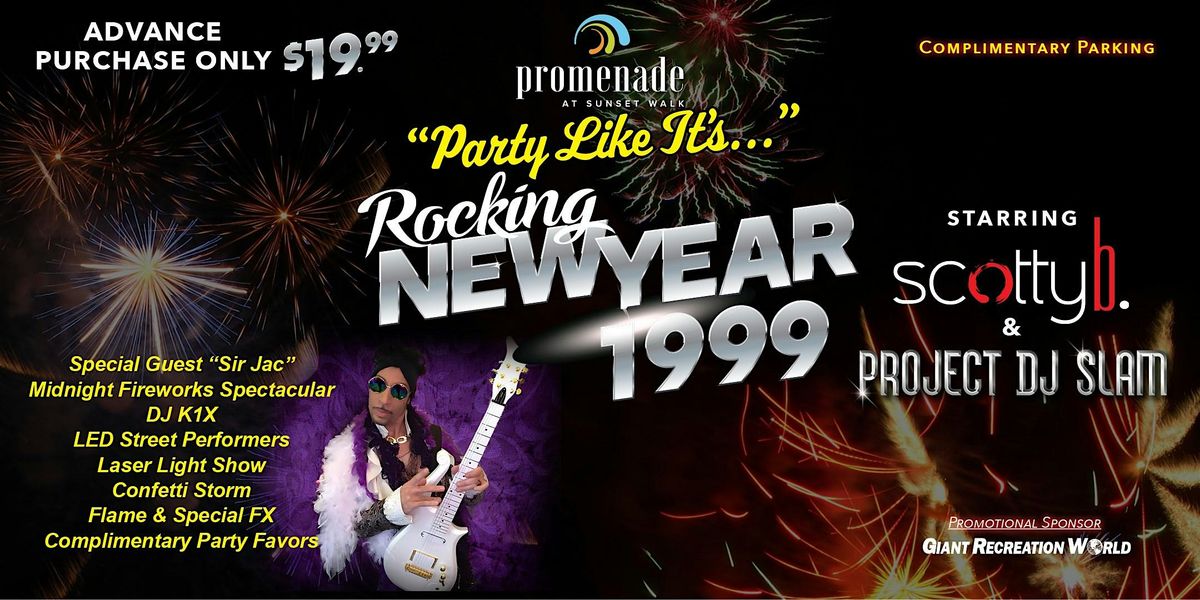 We're Gonna Party Like It's "Rocking New Year 1999" - Promenade Sunset Walk