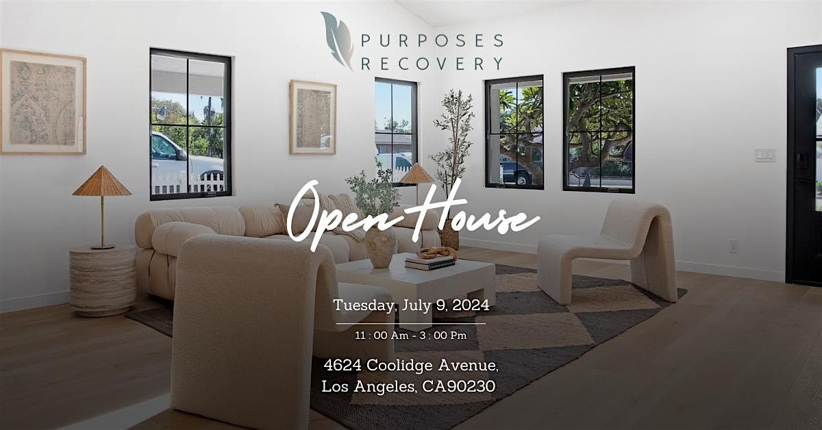 Purposes Recovery: Open House