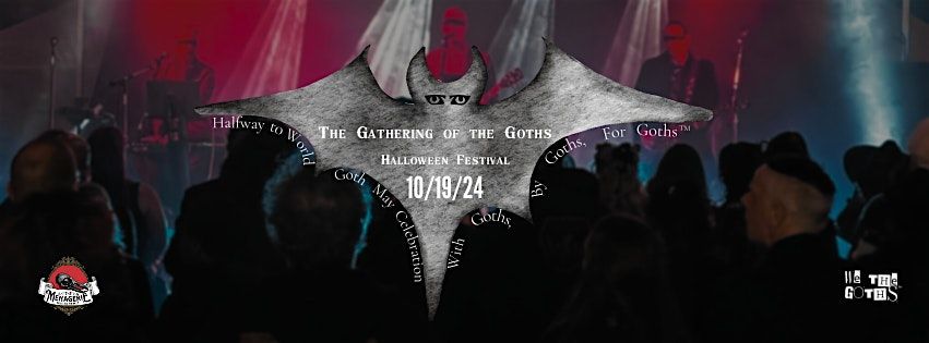 The Gathering of the Goths Halloween Festival