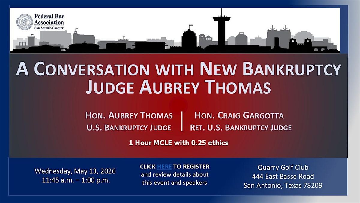 A Conversation with New Bankruptcy Judge Aubrey Thomas