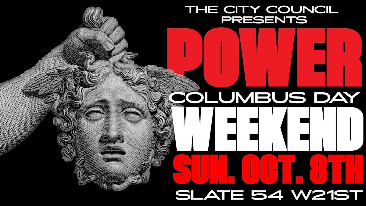 POWER - THE ULTIMATE DAY PARTY ( HOLIDAY WEEKEND )