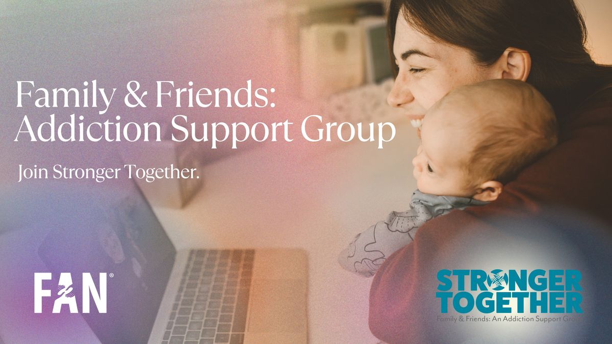 Tuesday Evening - Stronger Together: Support Group (Virtual Meeting)