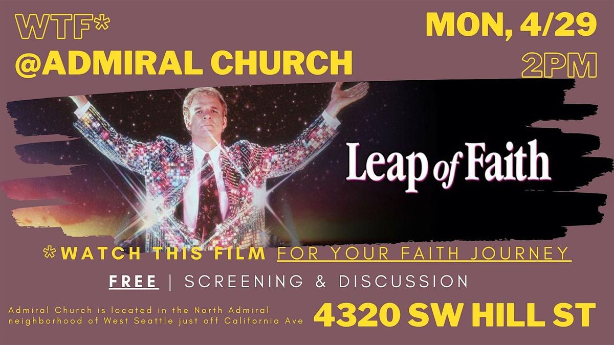 WTF* for your faith journey | "Leap of Faith" -- *Watch this film!