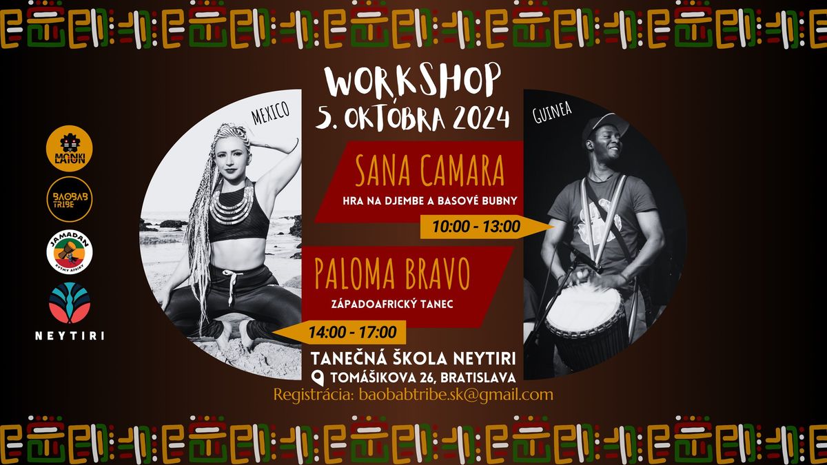 Paloma Bravo & Sana Camara - WORKSHOP TANCA & DJEMBE v Bratislave