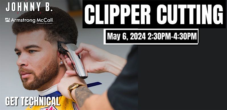 Advanced Clipper Cutting Technique Class by Johnny B