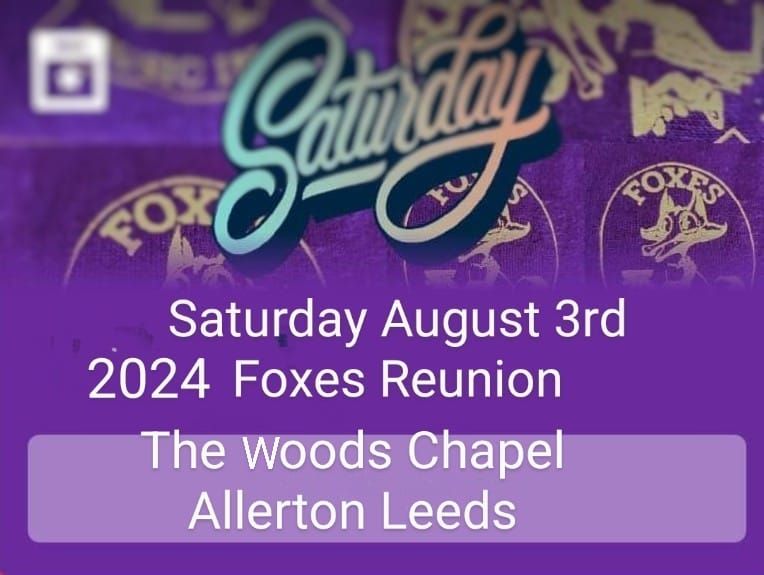 Foxes Yearly charity re-union