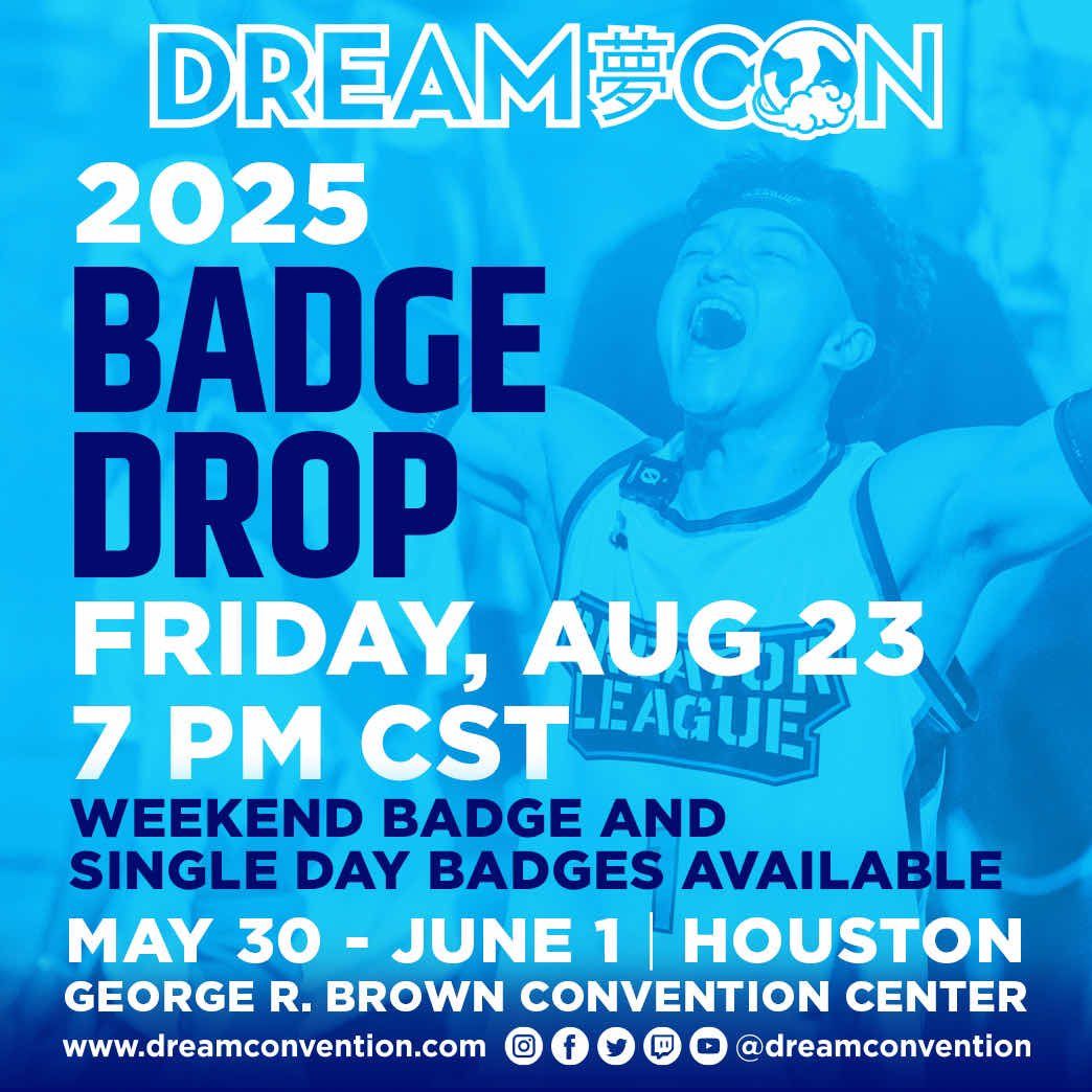 Dream Con - Friday