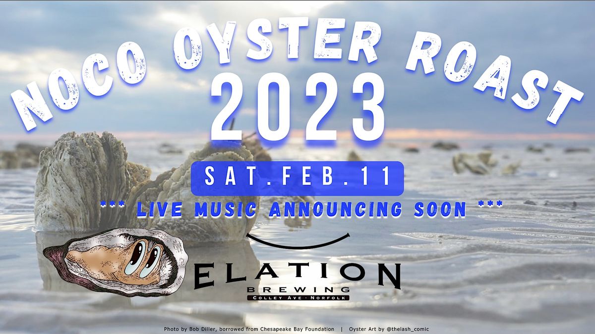 NoCo Oyster Roast 2023, Elation Brewing, Norfolk, 11 February 2023