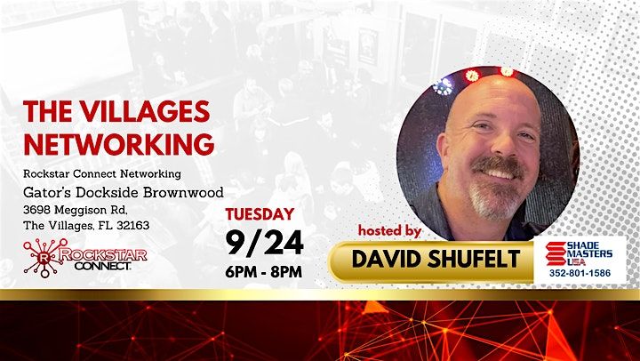 Free The Villages Networking powered by Rockstar Connect (September, FL)