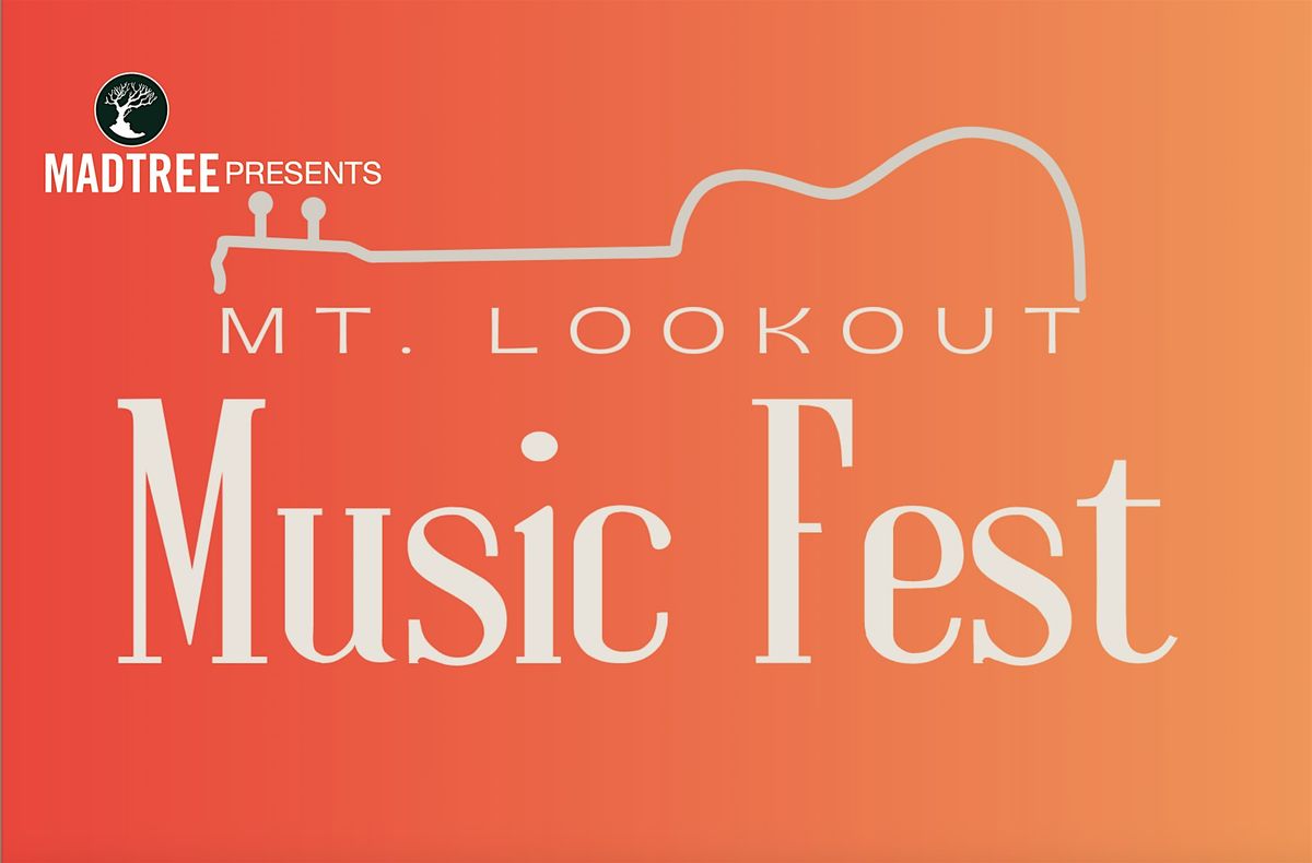 MadTree presents The 2nd Annual Mt. Lookout Music Fest