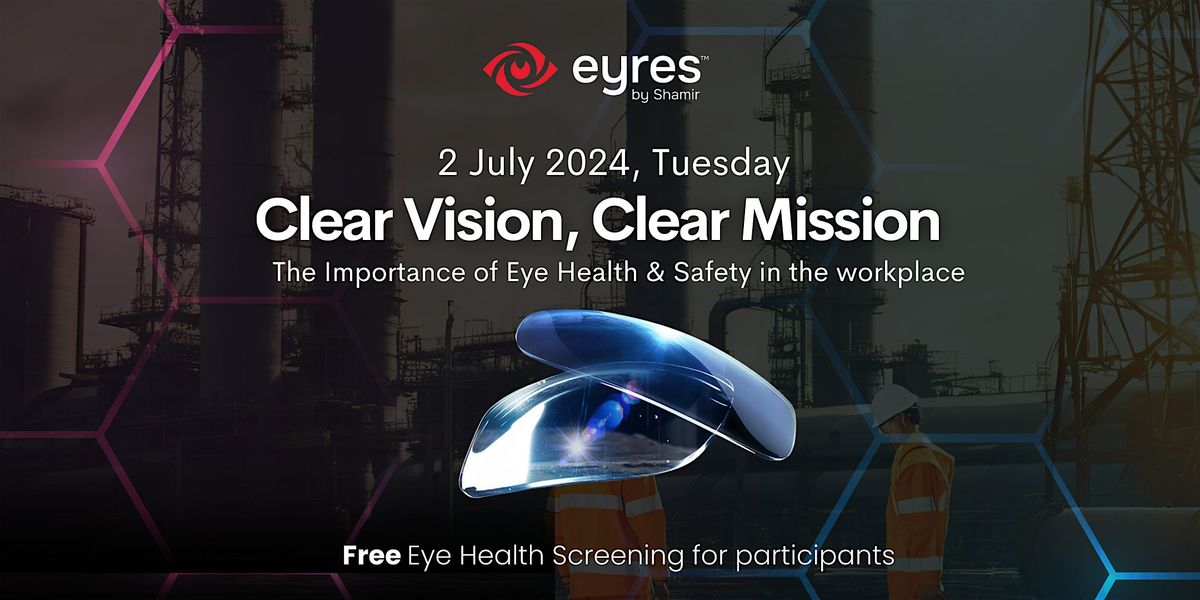 The Importance of Eye Health & Safety in the Workplace