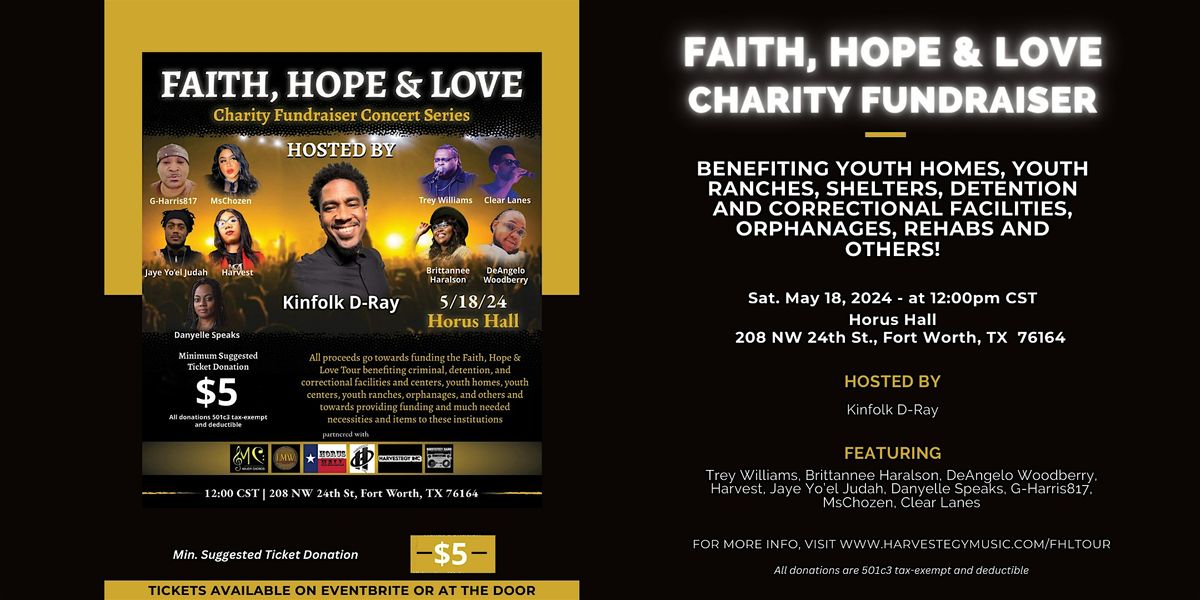Faith, Hope & Love Charity Fundraiser Concert - Fort Worth, TX