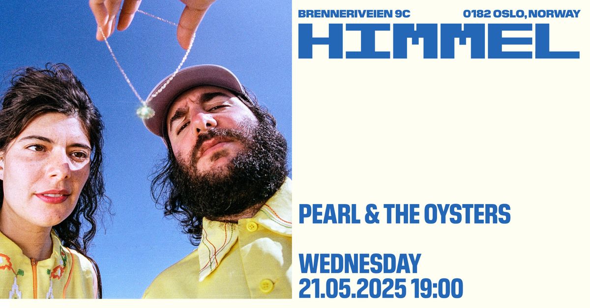 Pearl & The Oysters \/Himmel BL\u00c5