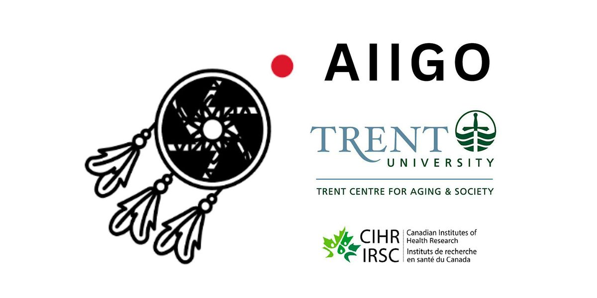 Anishinaabe Indigenous Intergenerational Growing Old\/Aging (AIIGO)