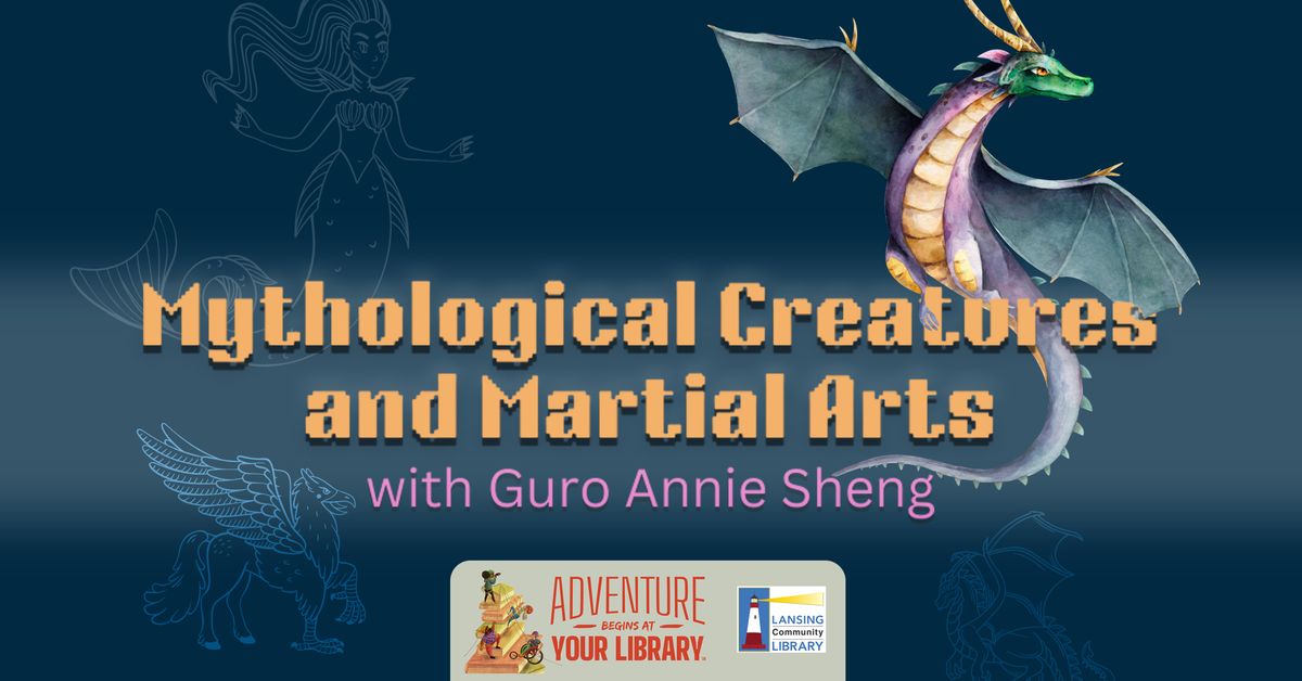 Mythological Creatures and Martial Arts with Guro Annie Sheng