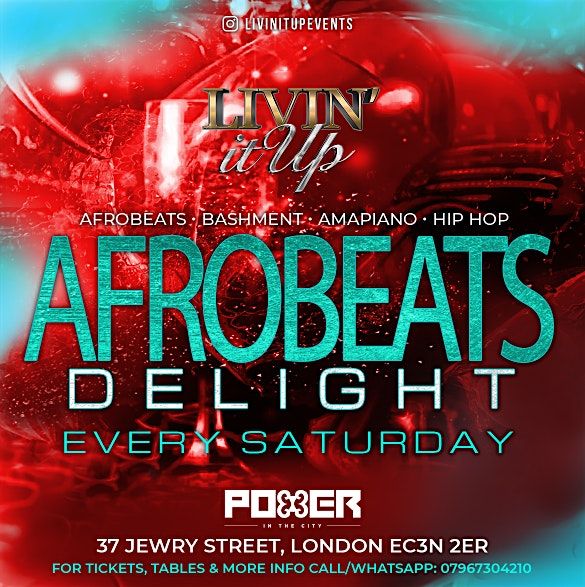 AFROBEATS DELIGHT - LIVIN IT UP