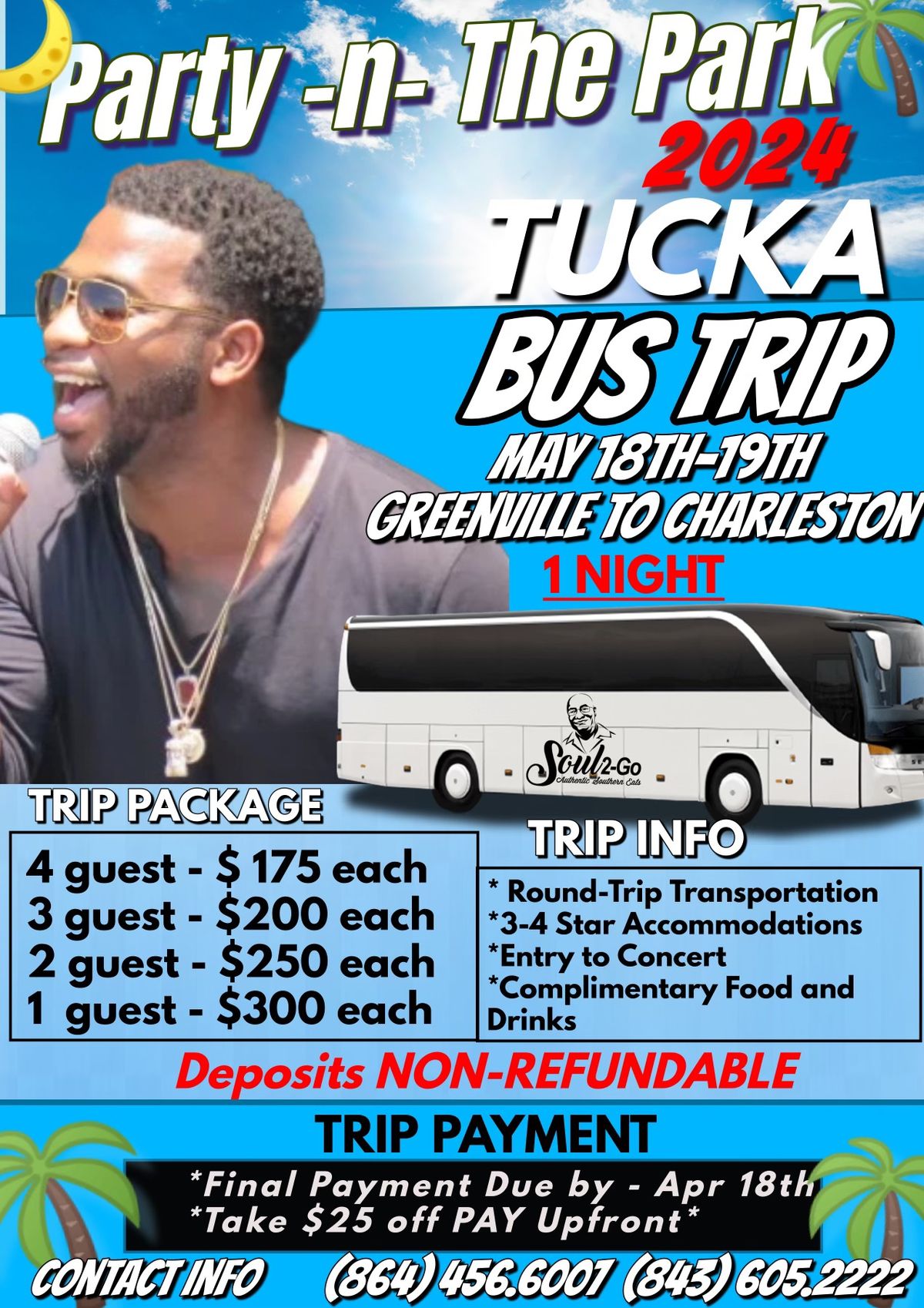 Tucka Bus Trip: GREENVILLE -2- CHARLESTON 