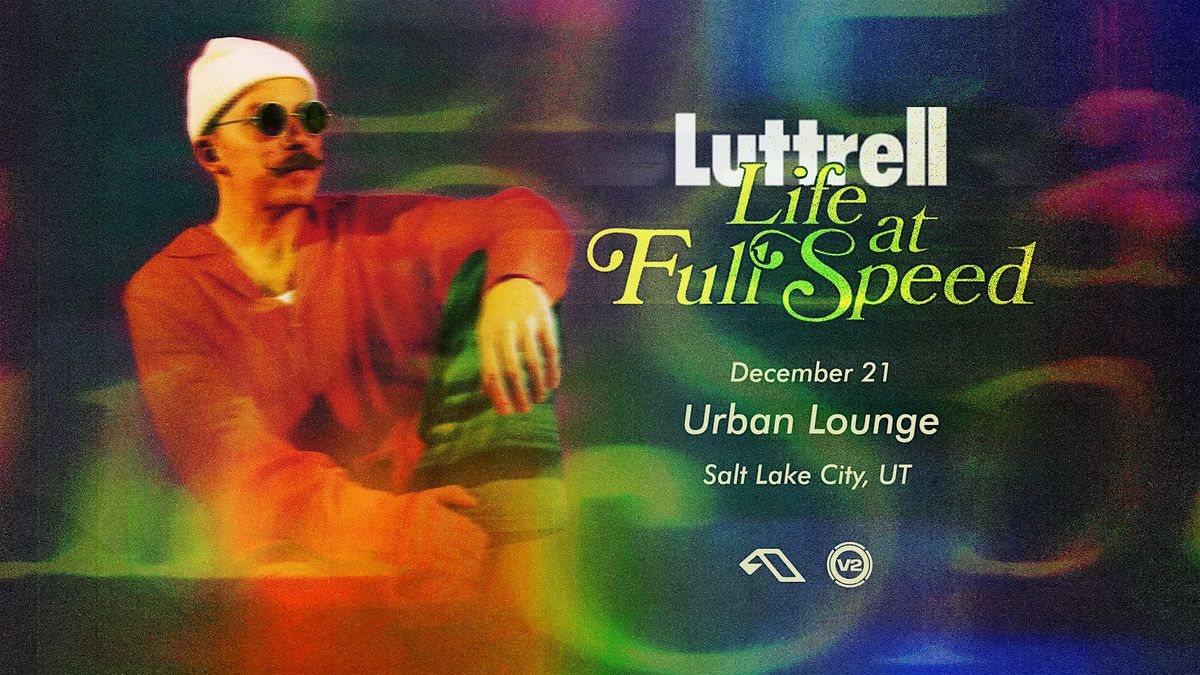 Luttrell at Urban Lounge