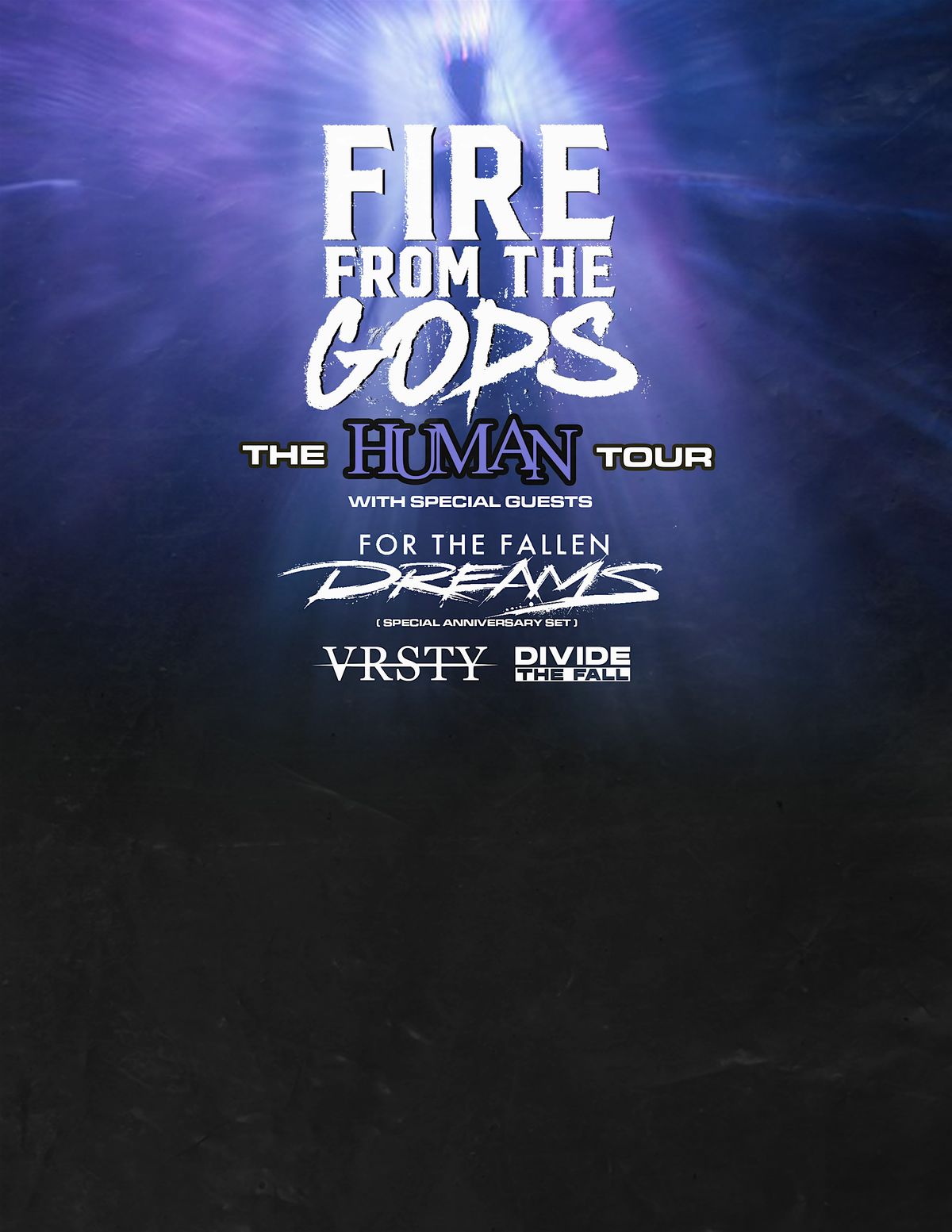Fire From The Gods - The Human Tour