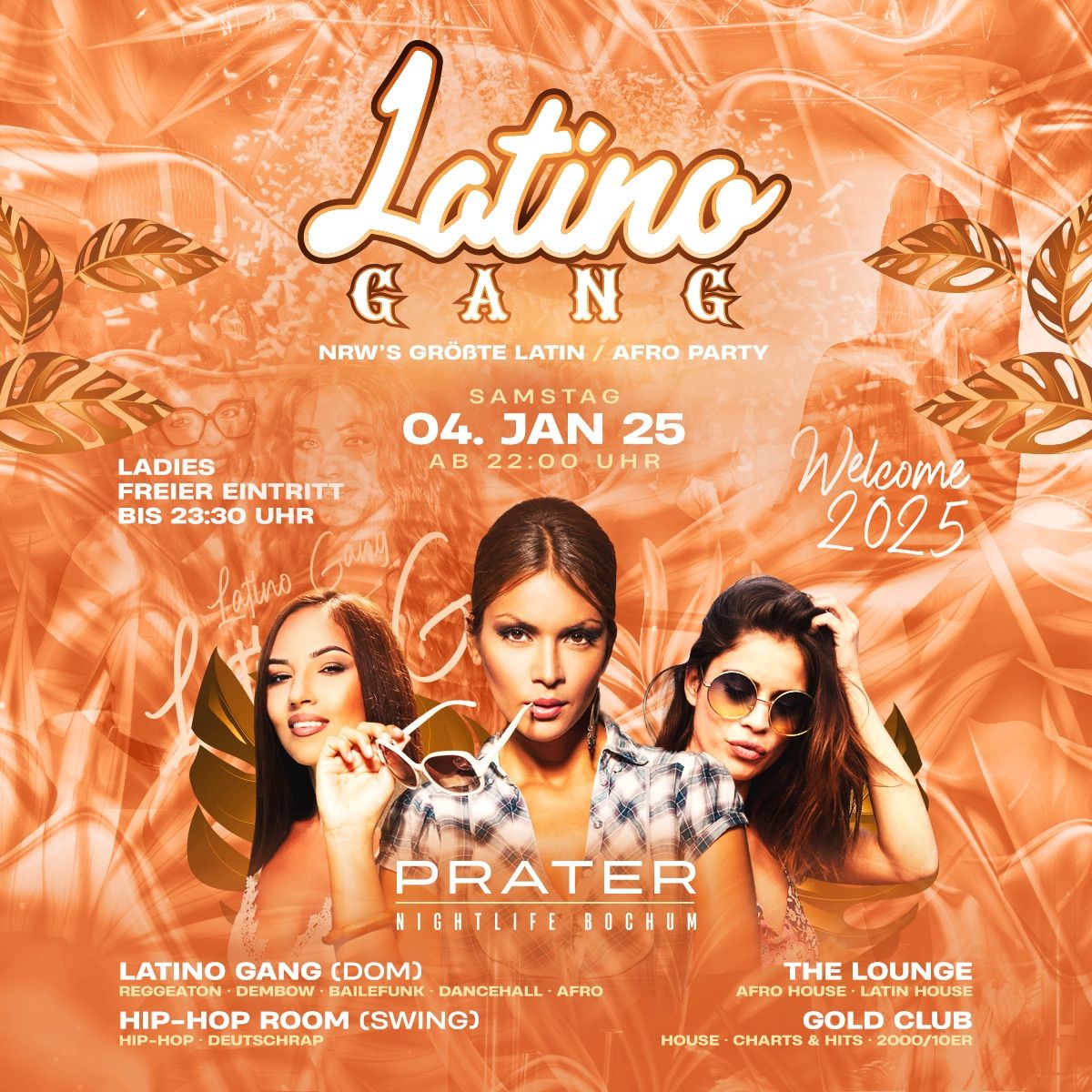 [04.01.25] LatinoGANG x Prater Bochum \u2022 Ladies freier Eintritt bis 23:30 Uhr