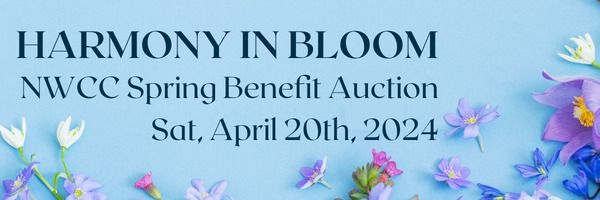 Harmony in Bloom: NWCC Annual Benefit Auction