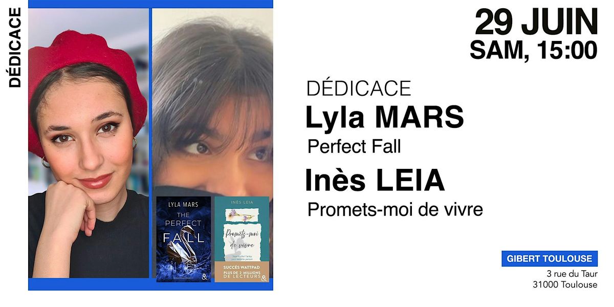 GIBERT D\u00c9DICACE : In\u00e8s Leia & Lyla Mars