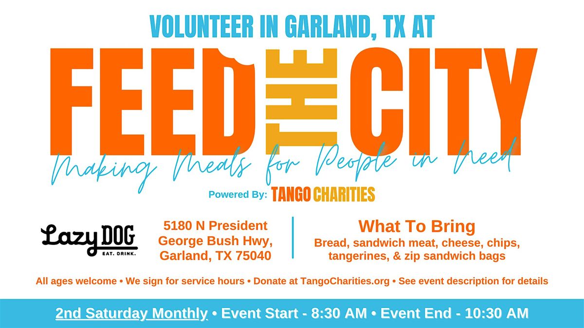 Feed The City Garland: Making Meals for People In Need