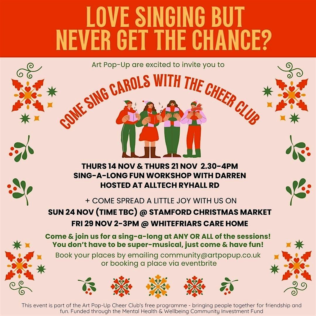 Let's Sing Together!  Carol singing with the Stamford Cheer Club