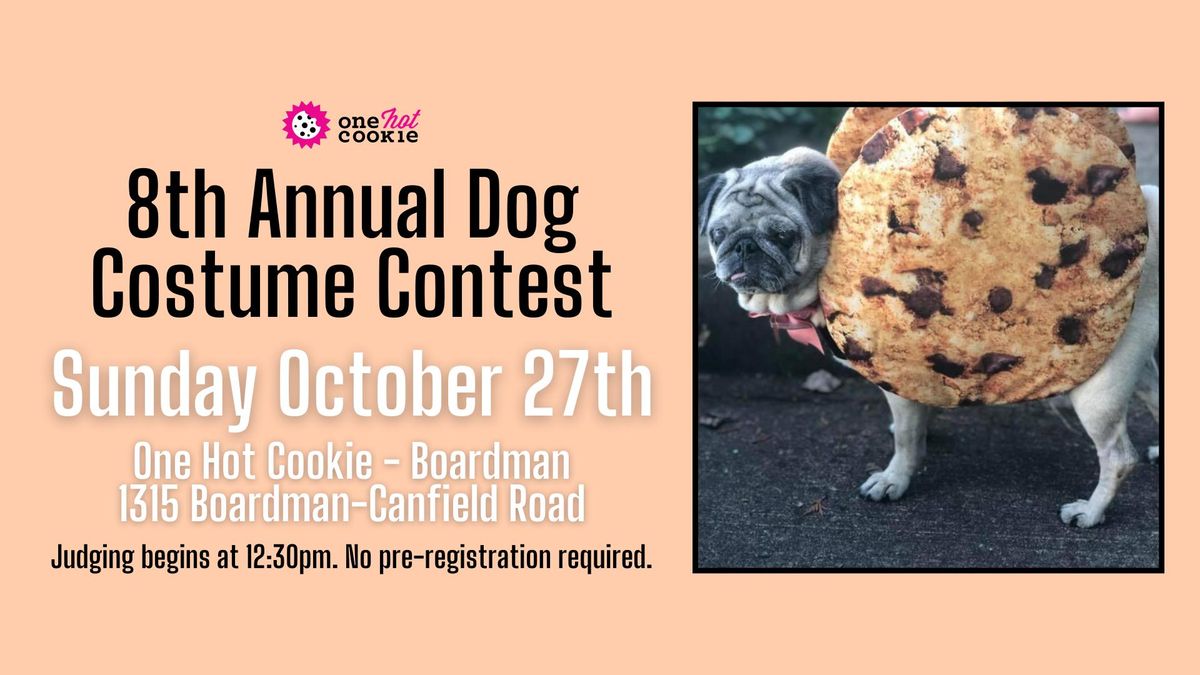 Dog Costume Contest - One Hot Cookie Boardman