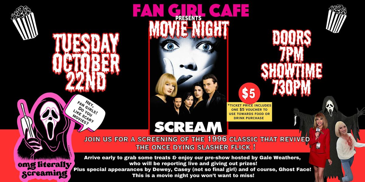 SCREAM SCREENING AT FAN GIRL CAFE!