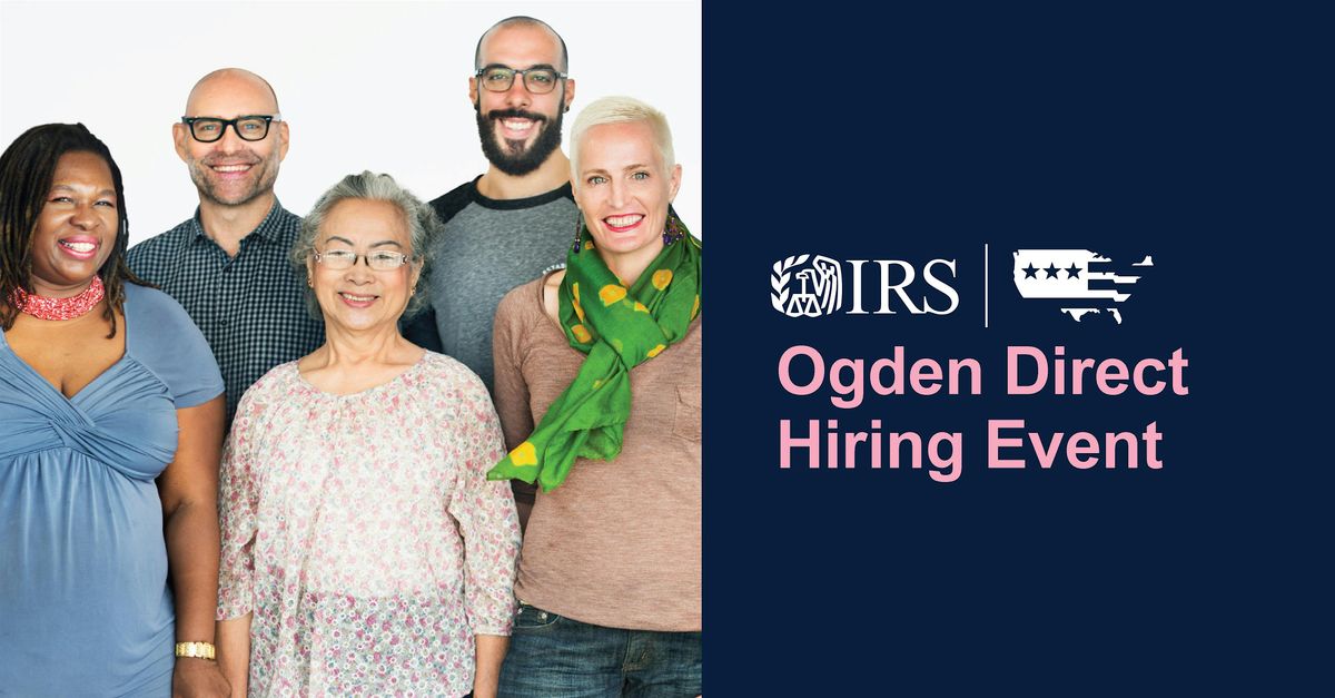 IRS Ogden, UT In-Person Hiring Event \u2013 Clerk and Tax Examiner Positions