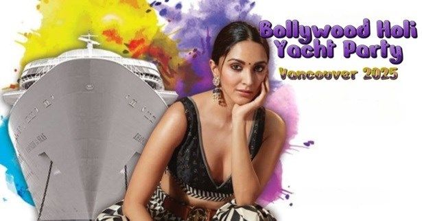 Bollywood Holi Yacht Party Vancouver 2025