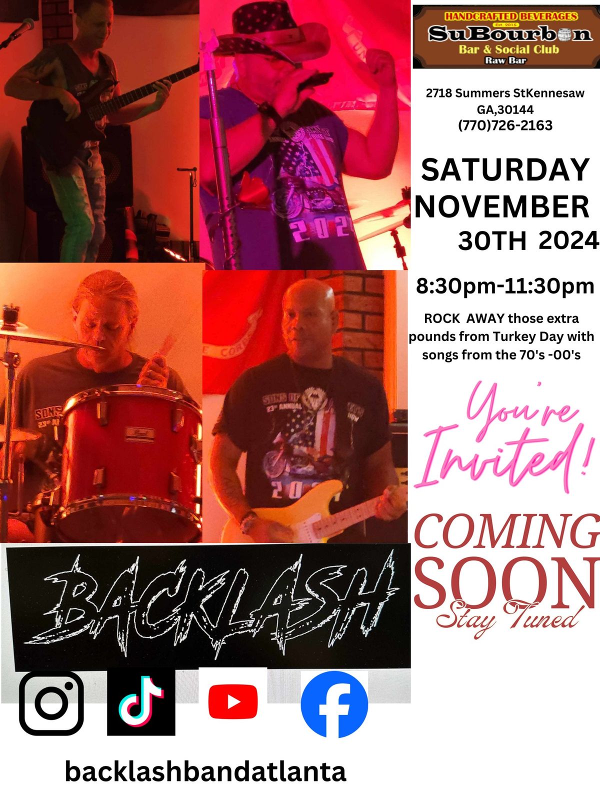 Backlash Band Atlanta At SuBourbon Rock and Oyster Bar,Kennesaw on Saturday,November 30th,8:30pm!!!