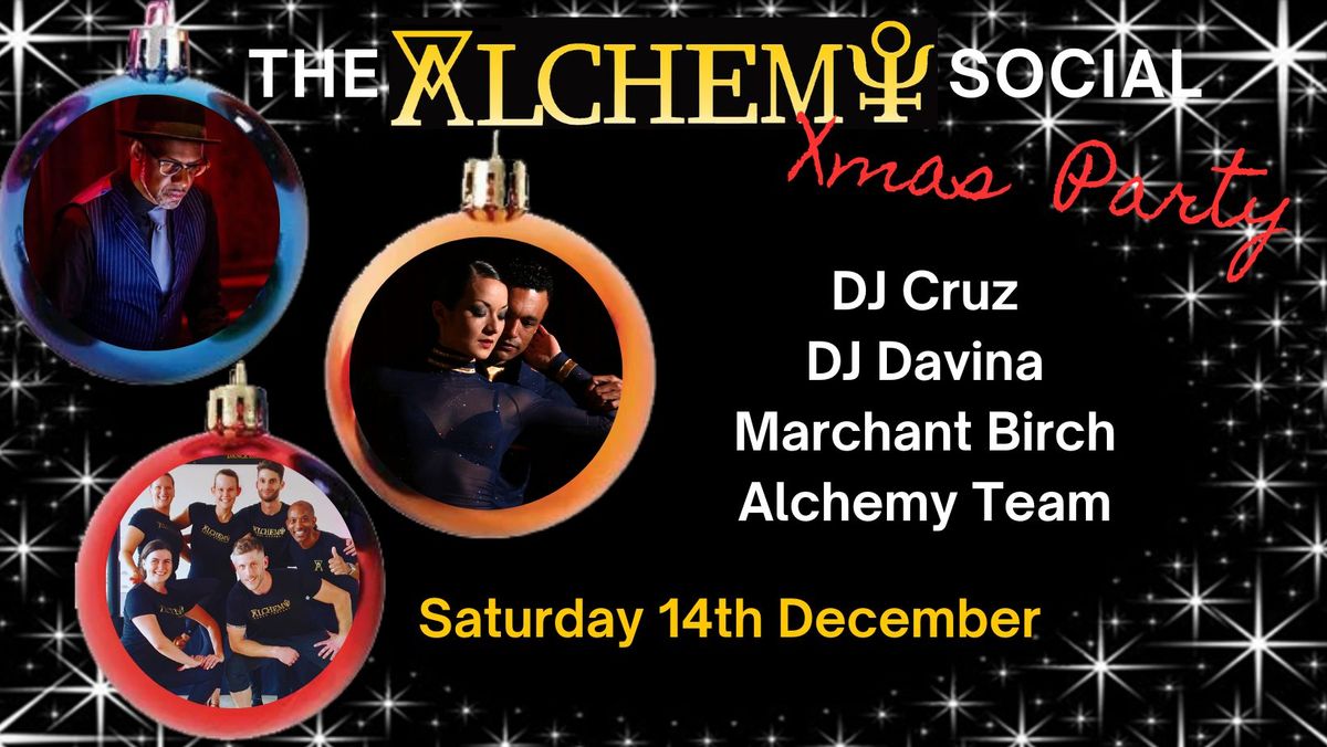 The Alchemy Social - Christmas Party Feat. DJ Cruz