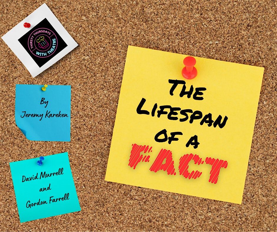 The Lifespan of a Fact by Jeremy Kareken & David Murrell and Gordon Farrell