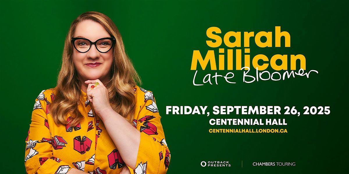 SARAH MILLICAN - LATE BLOOMER