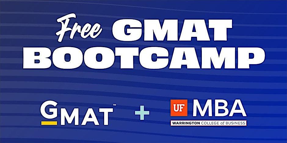 UF MBA GMAT Boot Camp: Gainesville